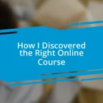 How I Discovered the Right Online Course