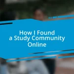 How I Found a Study Community Online