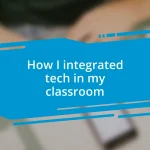 How I integrated tech in my classroom