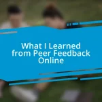 What I Learned from Peer Feedback Online